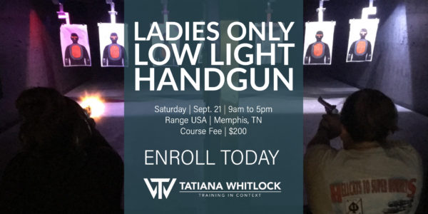 9/21/19 - Ladies Low Light Handgun